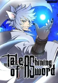 Tales of A Shining Sword Cover Image