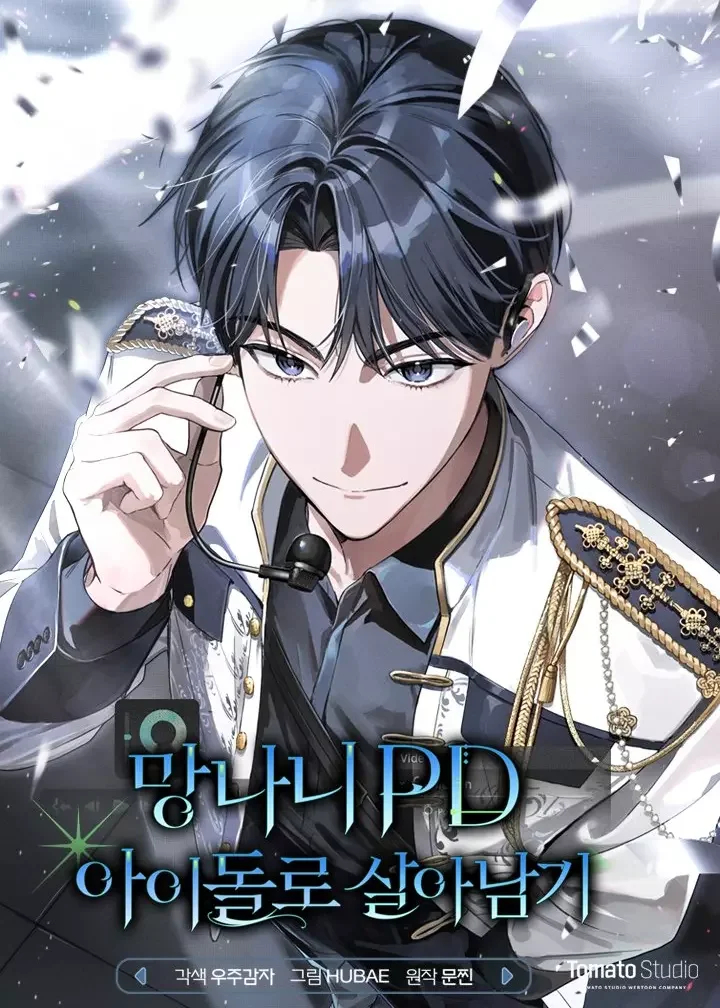 The Trashy PD Has To Survive as an Idol