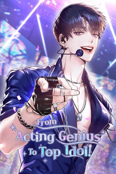 Acting Genius, TOP Idol! Chapter 3 cover