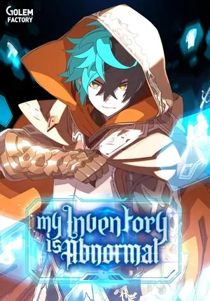 My Inventory Is Abnormal Chapter 67 cover